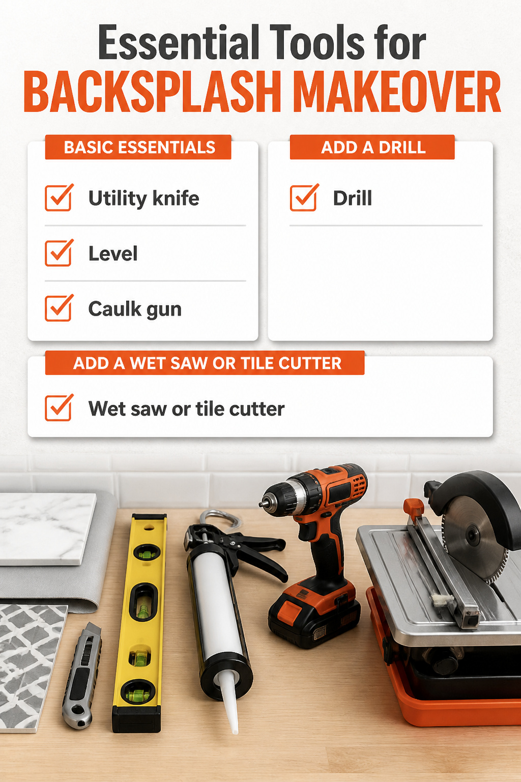Tools needed for a kitchen backsplash project laid out on a surface.