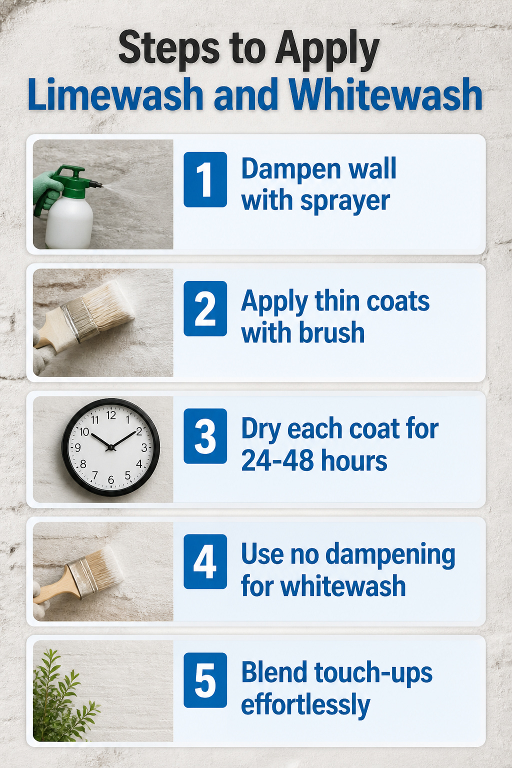 Steps for applying limewash and whitewash on a wall.